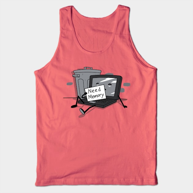 Need RAM Memory Funny Laptop Cartoon For Gamers Techies Tank Top by BoggsNicolas